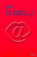 MSN: <<A Outra...>>