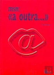MSN: <<A Outra...>>