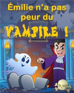 Bertrand.pt - M.S.O. Méthode Syllabique Orale : Emilie N'A Pas Peur Du Vampire !