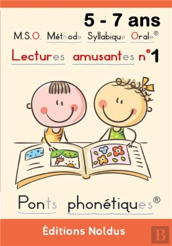 Bertrand.pt - M.S.O. Méthode Syllabique Orale ; Ponts Phnoétiques : Lectures Amusantes Tome 1