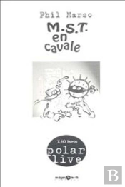 Mst En Cavale (2e Édition)