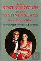 Mstislav Rostropovich And Galina Vishnevskaya