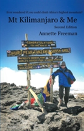Mt Kilimanjaro & Me