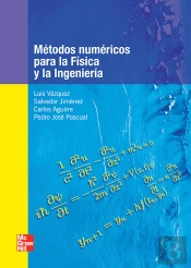 M^Todos N~Mericos Para La F{Sica Y La Ingenier{A