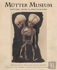 Mtter Museum Historic Medical Photographs