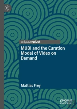 Bertrand.pt - Mubi And The Curation Model Of Video On Demand