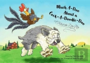 Much Ado About A Cock-A-Doodle-Doo