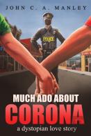 Much Ado About Corona