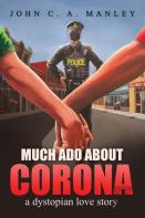Much Ado About Corona