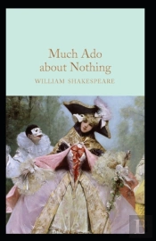 Much Ado About Nothing Annotated