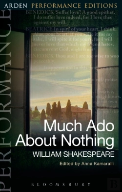 Bertrand.pt - Much Ado About Nothing: Arden Performance Editions
