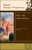 ''Much Ado About Nothing'' - William Shakespeare