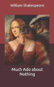 Much Ado About Nothing