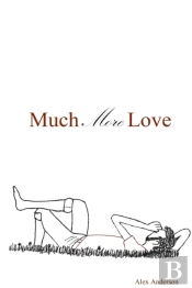 Much More Love