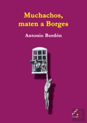 Muchachos, Maten A Borges