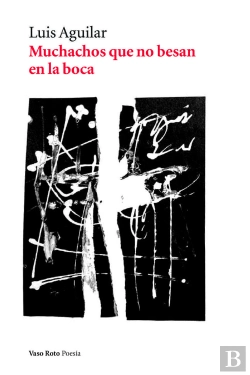 Bertrand.pt - Muchachos Que No Besan En La Boca (Nueva Edición)