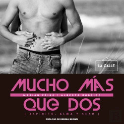 Bertrand.pt - Mucho Más Que Dos. Espíritu, Alma Y Sexo