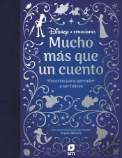 Mucho Más Que Un Cuento. Historias Para Aprender A Ser Felices