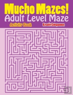 Bertrand.pt - Mucho Mazes! Adult Level Maze Activity Book