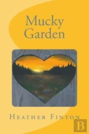 Mucky Garden