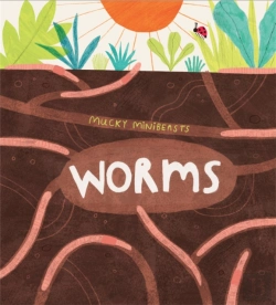 Bertrand.pt - Mucky Minibeasts: Worms