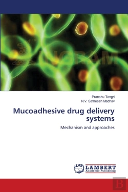Bertrand.pt - Mucoadhesive Drug Delivery Systems
