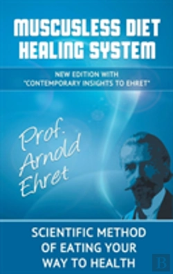 Bertrand.pt - Mucusless Diet Healing System: Scientific Method Of Eating Your Way To Health