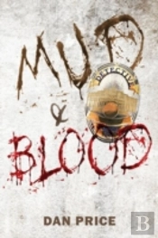 Mud And Blood