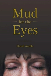 Mud For The Eyes