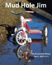 Mud Hole Jim