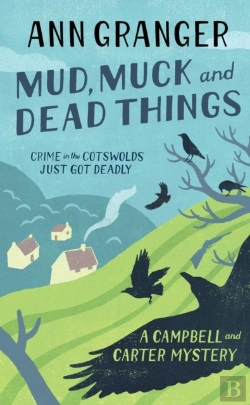 Bertrand.pt - Mud, Muck And Dead Things (Campbell & Carter Mystery 1)
