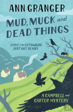 Bertrand.pt - Mud, Muck And Dead Things (Campbell & Carter Mystery 1)