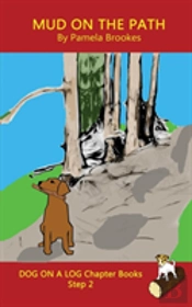 Mud On The Path Chapter Book