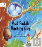 Mud Puddle Hunting Day