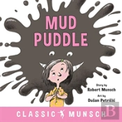 Mud Puddle