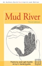Mud River: Third Edition