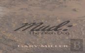 Mud: The Alien Dog