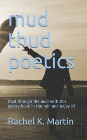 Mud Thud Poetics