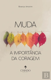 Muda - A Importância da Coragem