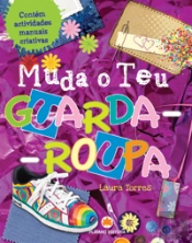 Muda o Teu Guarda-Roupa