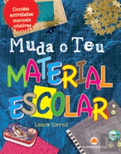 Muda o Teu Material Escolar