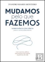 Mudamos pelo que Fazemos