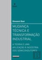 Mudança Técnica e Transformação Industrial