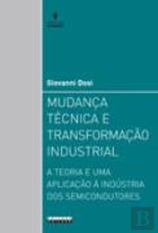 Mudança Técnica e Transformação Industrial