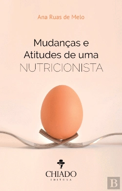 Bertrand.pt - Mudanças e Atitudes de uma Nutricionista