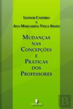 Mudanças nas Concepções e Práticas dos Professores