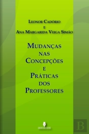 Mudanças nas Concepções e Práticas dos Professores