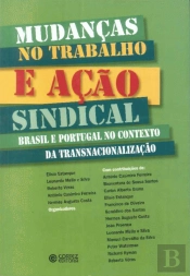 Mudanças no Trabalho e Ação Sindical