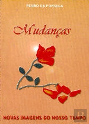 Mudanças - Novas Imagens do Nosso Tempo