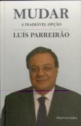 Mudar a Inadiável Opção